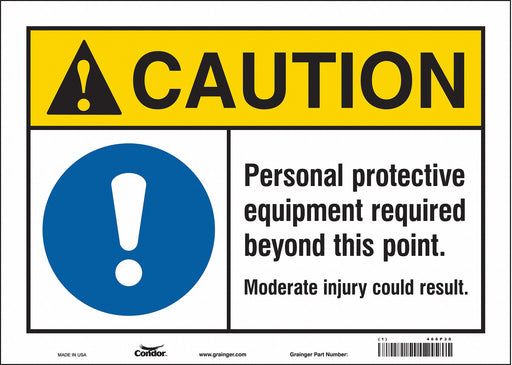 Safety Sign 10 in x 14 in Vinyl