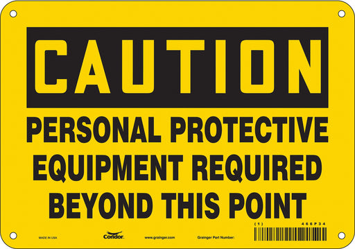J6965 Safety Sign 7 inx10 in Polyethylene