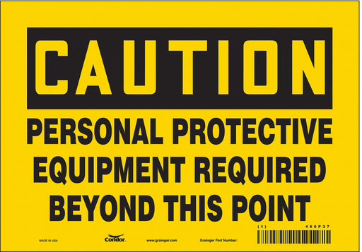 J6965 Safety Sign 7 inx10 in Vinyl