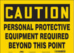 J6965 Safety Sign 10 in x 14 in Vinyl