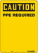 Safety Sign 14 inx10 in Polyethylene