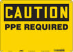 Safety Sign 10 inx14 in Aluminum