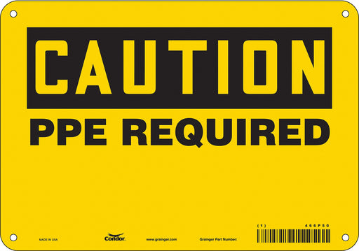 Safety Sign 7 inx10 in Polyethylene