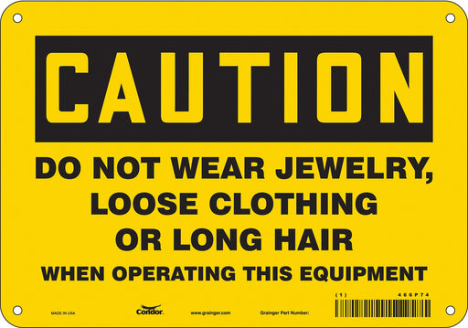 Safety Sign 7 in x 10 in Aluminum