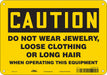 Safety Sign 7 in x 10 in Polyethylene