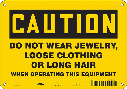Safety Sign 7 in x 10 in Polyethylene