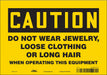 Safety Sign 7 inx10 in Vinyl