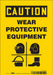 Safety Sign 10 in x 7 in Vinyl