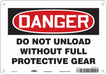 Safety Sign 7 in x 10 in Polyethylene
