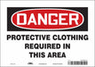 K0543 Safety Sign 7 in x 10 in Vinyl