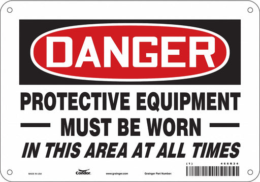 Safety Sign 7 in x 10 in Polyethylene
