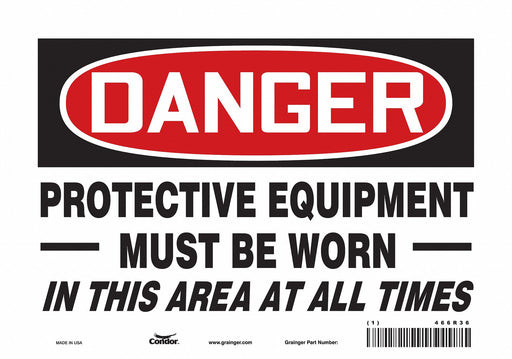 Safety Sign 7 in x 10 in Vinyl