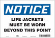 Safety Sign 7 in x 10 in Vinyl