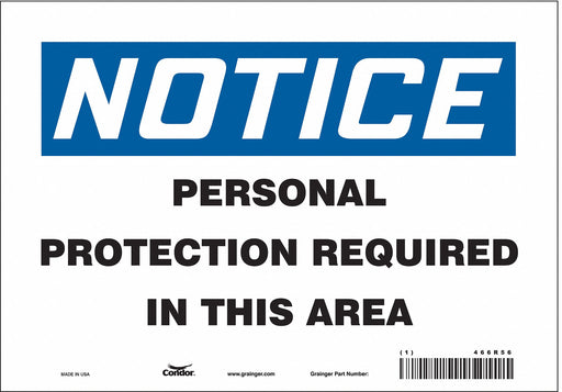 Safety Sign 7 inx10 in Vinyl