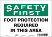 Safety Sign 7 in x 10 in Vinyl