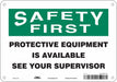 Safety Sign 7 in x 10 in Aluminum