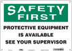 Safety Sign 10 inx14 in Polyethylene