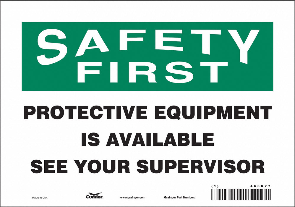 Safety Sign 7 inx10 in Vinyl