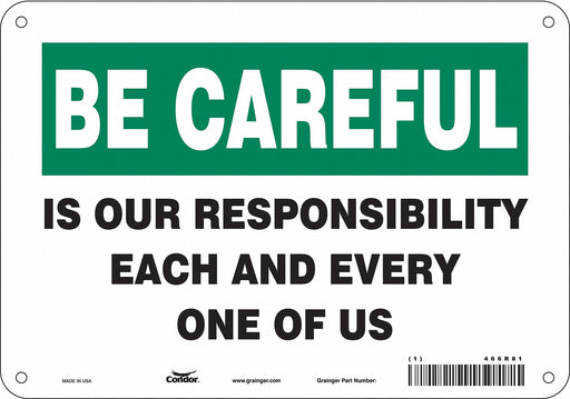 Safety Sign 7 inx10 in Polyethylene