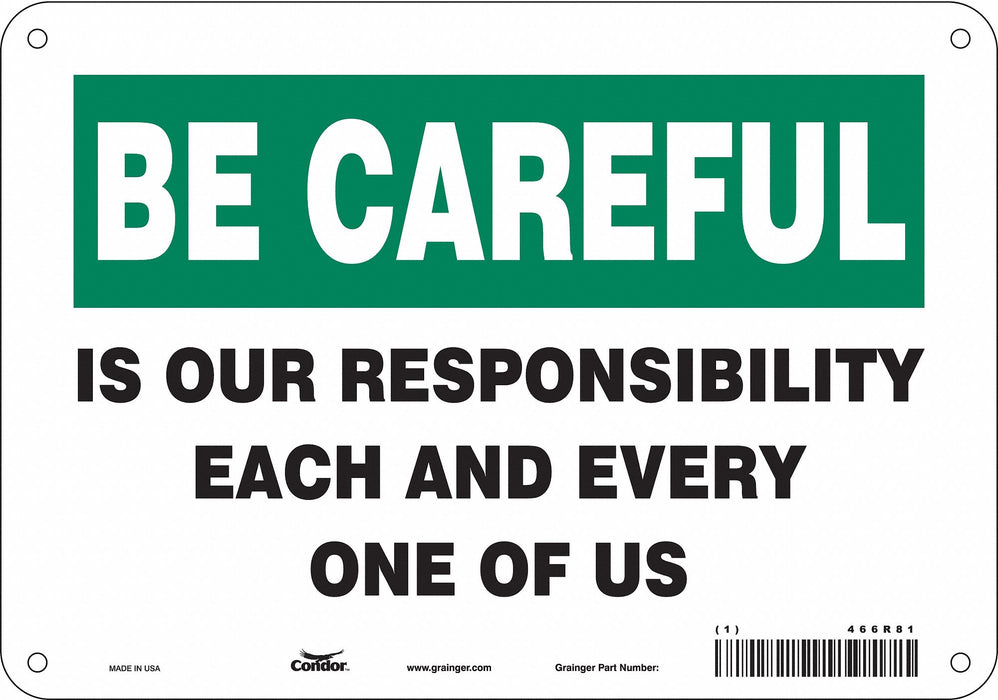 Safety Sign 7 inx10 in Polyethylene