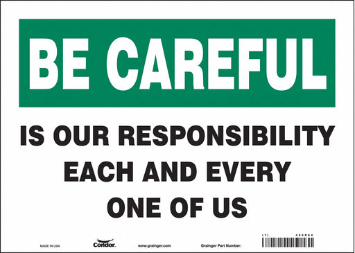Safety Sign 10 inx14 in Vinyl