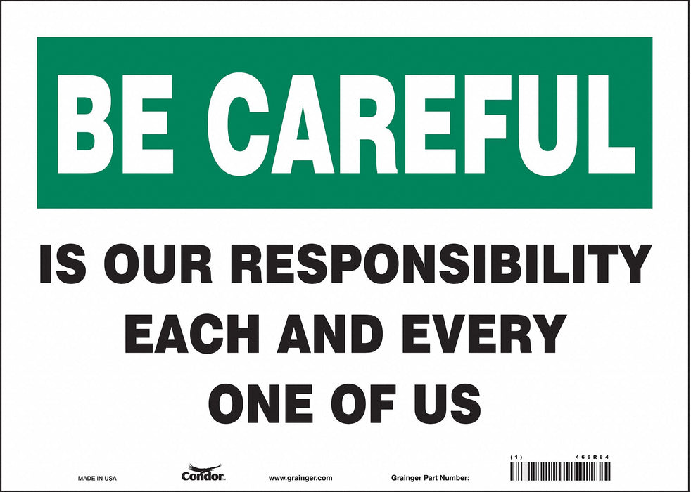 Safety Sign 10 inx14 in Vinyl