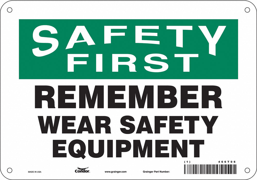 Safety Sign 7 inx10 in Polyethylene
