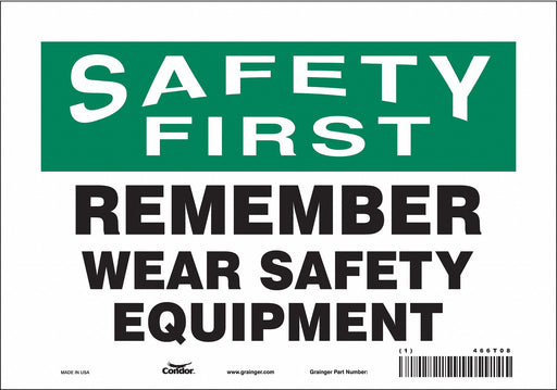 Safety Sign 7 inx10 in Vinyl