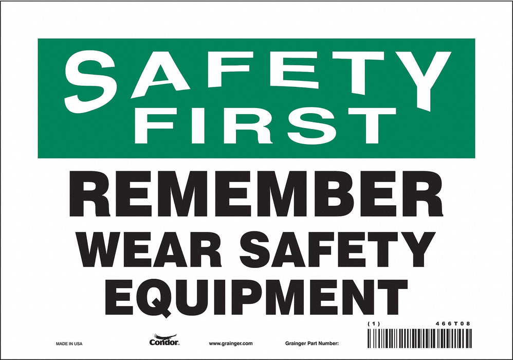 Safety Sign 7 inx10 in Vinyl