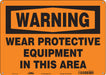 Safety Sign 10 in x 14 in Aluminum