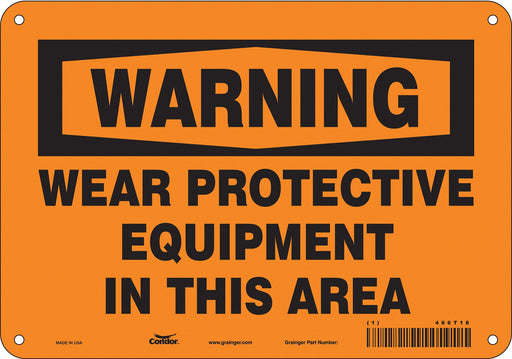 Safety Sign 7 in x 10 in Polyethylene