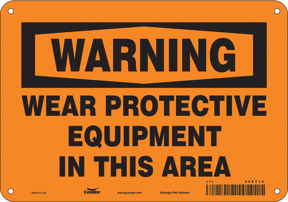 Safety Sign 7 in x 10 in Polyethylene