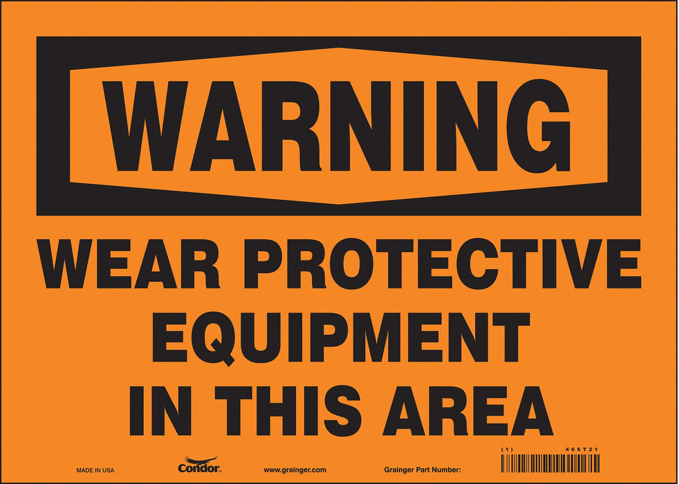 Safety Sign 10 in x 14 in Vinyl