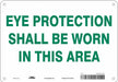 Safety Sign 7 in x 10 in Aluminum