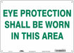 Safety Sign 10 in x 14 in Aluminum