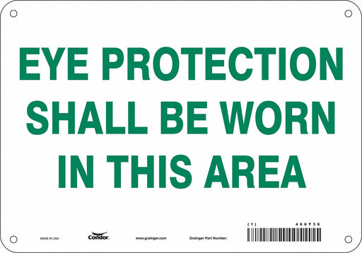 Safety Sign 7 in x 10 in Polyethylene