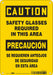 Safety Sign 10 inx7 in Polyethylene