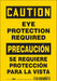 Safety Sign 10 inx7 in Vinyl