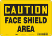Safety Sign 7 inx10 in Polyethylene