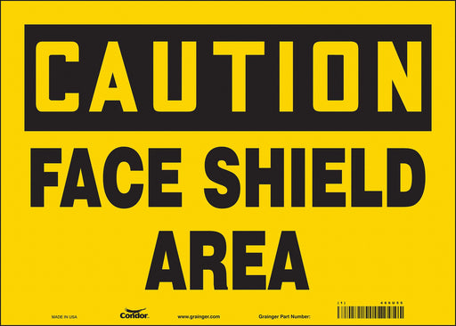 Safety Sign 10 in x 14 in Vinyl
