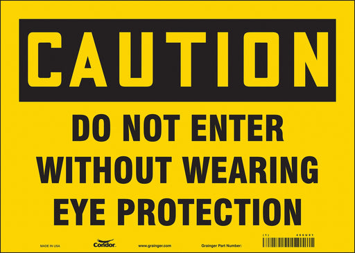 Safety Sign 10 in x 14 in Vinyl