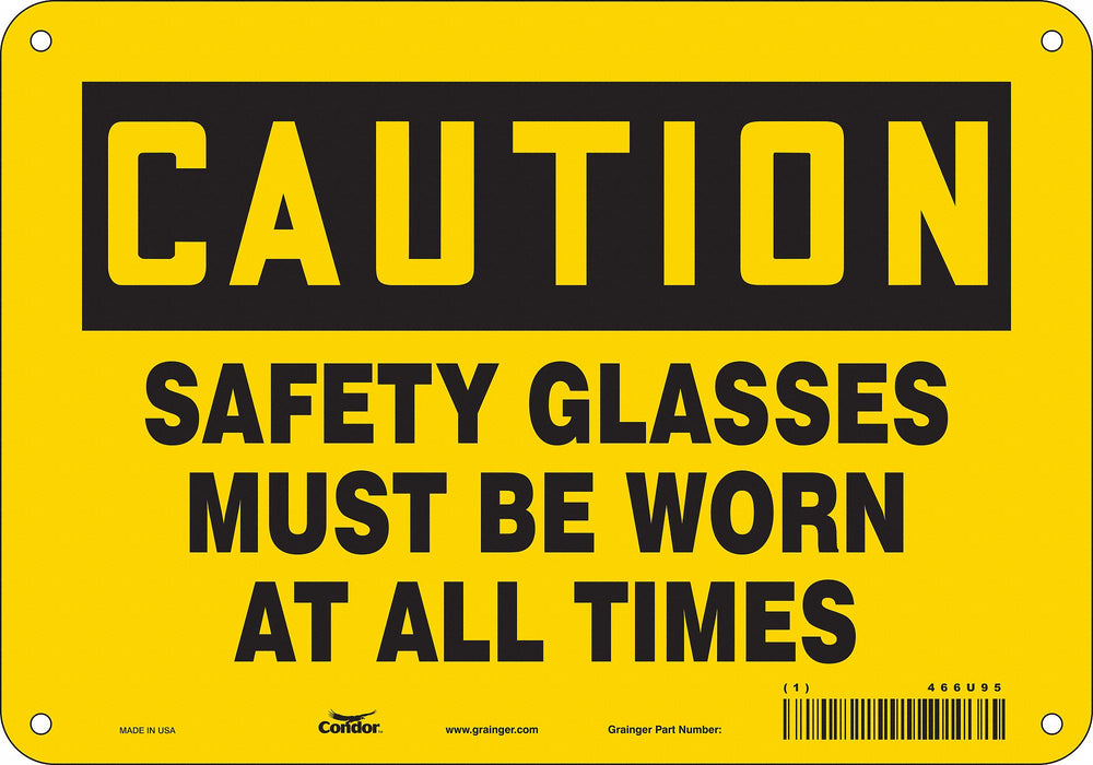 Safety Sign 7 inx10 in Polyethylene