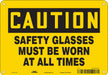 Safety Sign 7 inx10 in Polyethylene