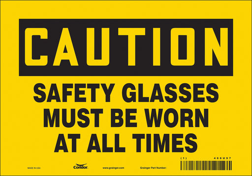 Safety Sign 7 inx10 in Vinyl
