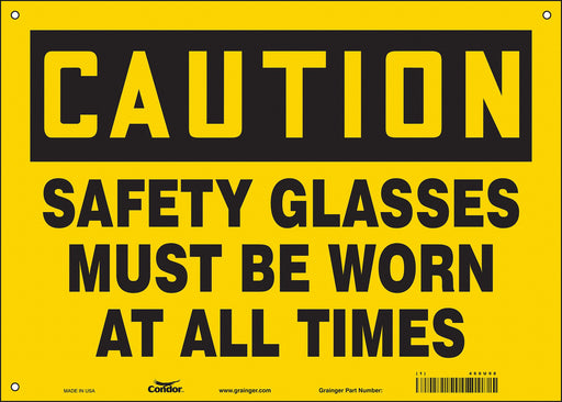 Safety Sign 10 in x 14 in Vinyl