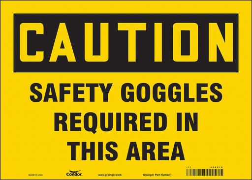 Safety Sign 10 in x 14 in Vinyl