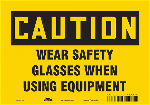 Safety Sign 7 in x 10 in Vinyl