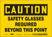 Safety Sign 5 inx7 in Vinyl