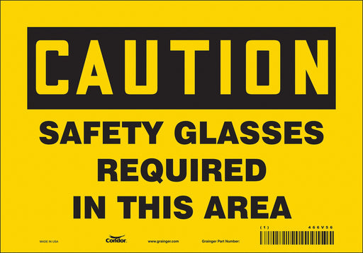 Safety Sign 7 inx10 in Vinyl