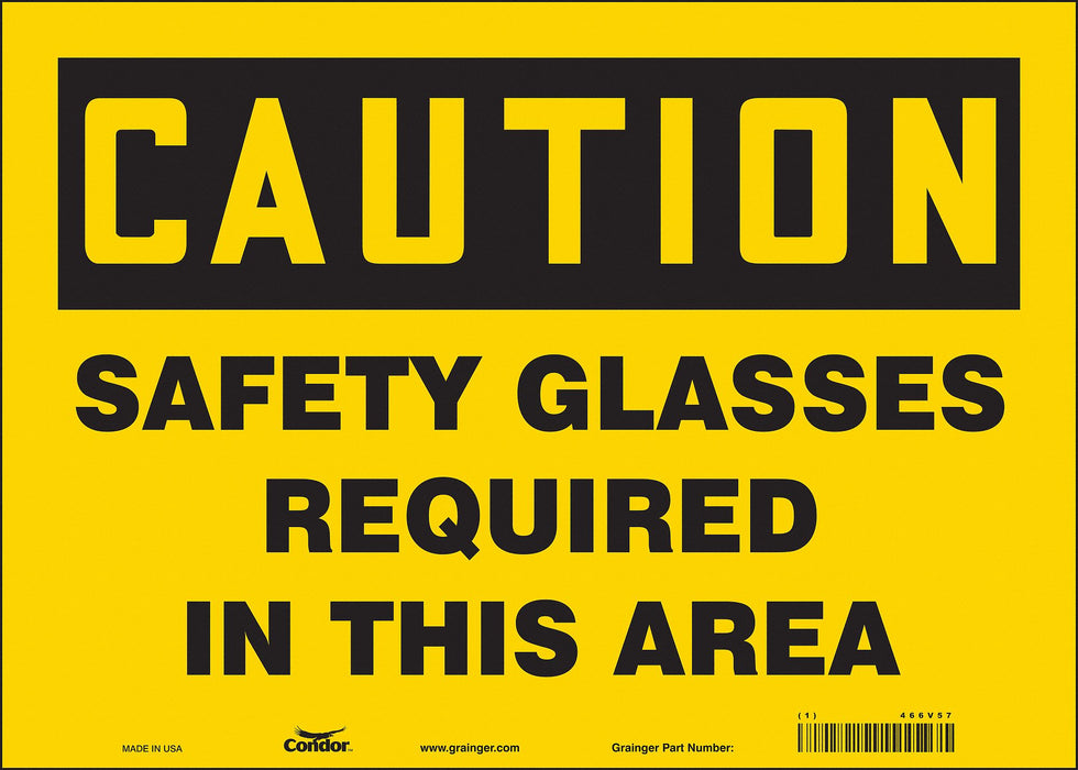 Safety Sign 10 in x 14 in Vinyl
